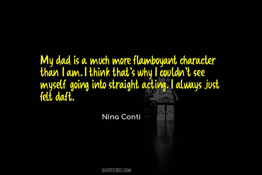 Nina Conti Quotes #1242149