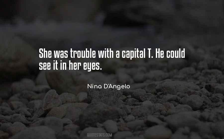 Nina D'Angelo Quotes #1781391