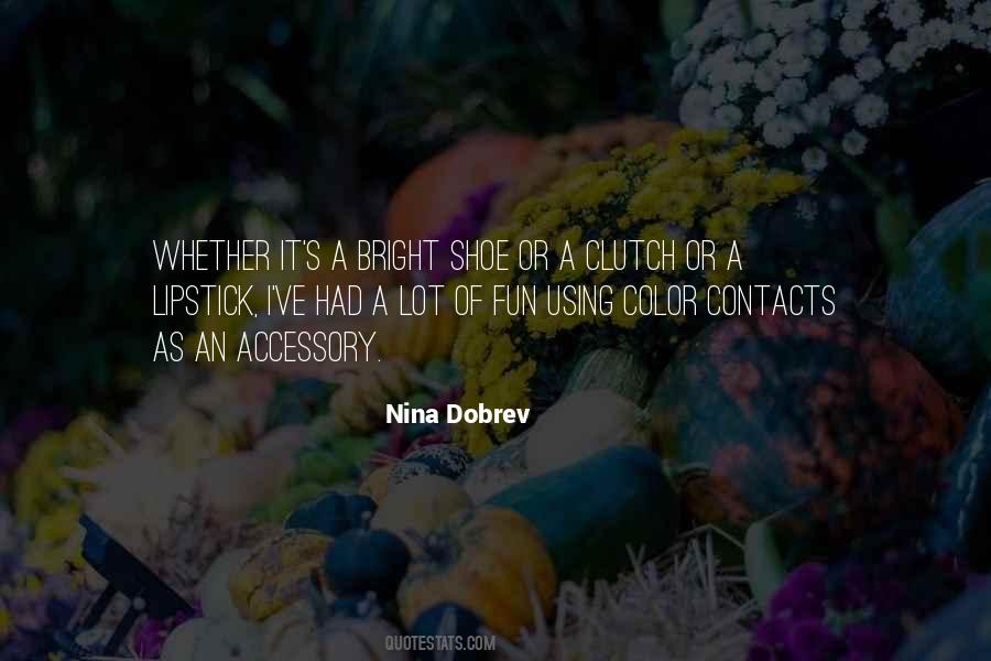 Nina Dobrev Quotes #1158859