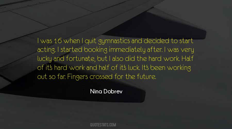 Nina Dobrev Quotes #121368