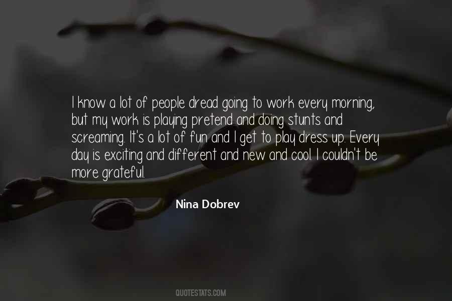 Nina Dobrev Quotes #1219771