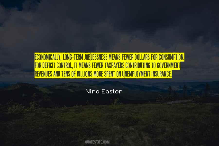 Nina Easton Quotes #1558577