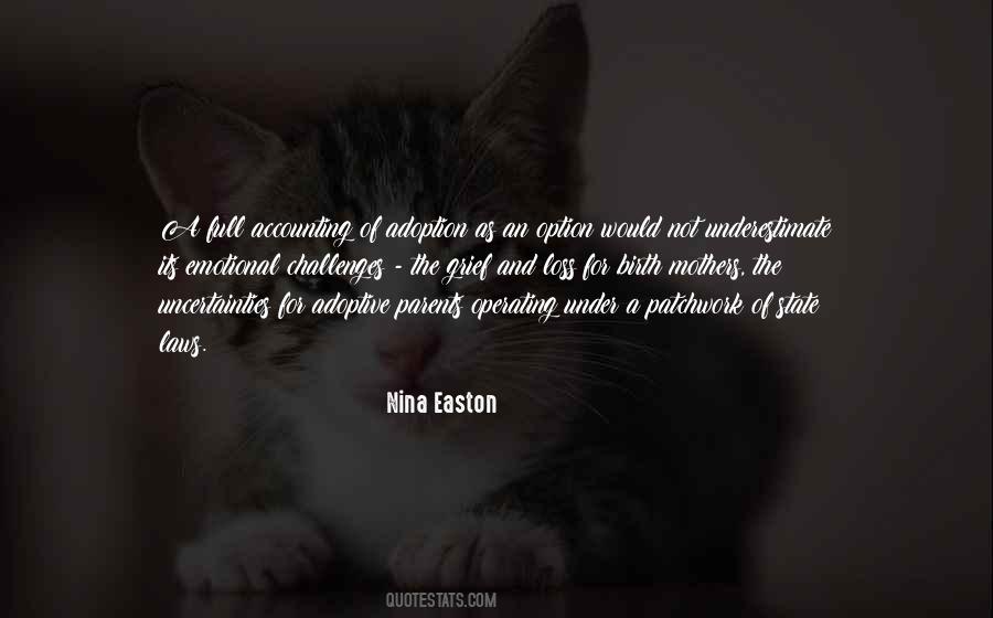 Nina Easton Quotes #1842850