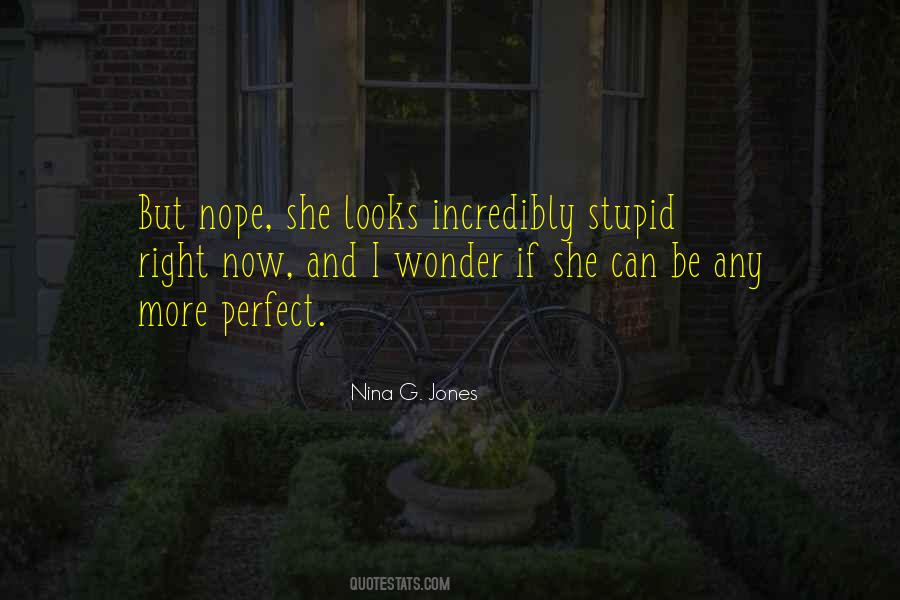 Nina G. Jones Quotes #388774