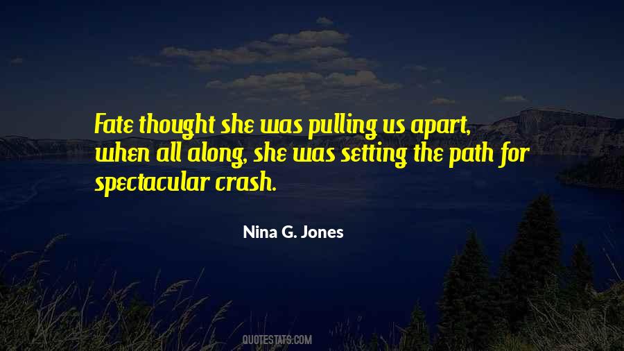 Nina G. Jones Quotes #46494