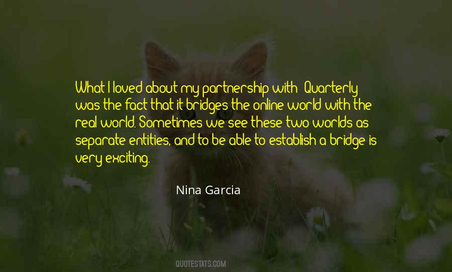 Nina Garcia Quotes #1750616