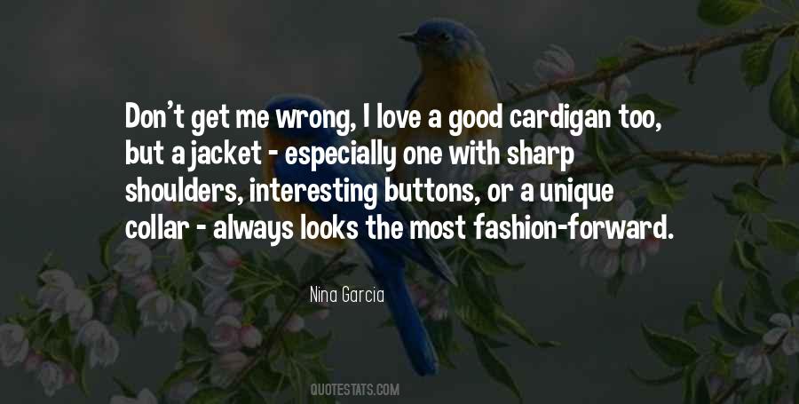 Nina Garcia Quotes #1770819