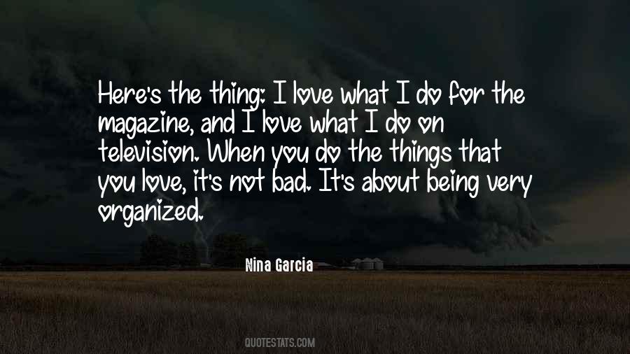 Nina Garcia Quotes #1819495