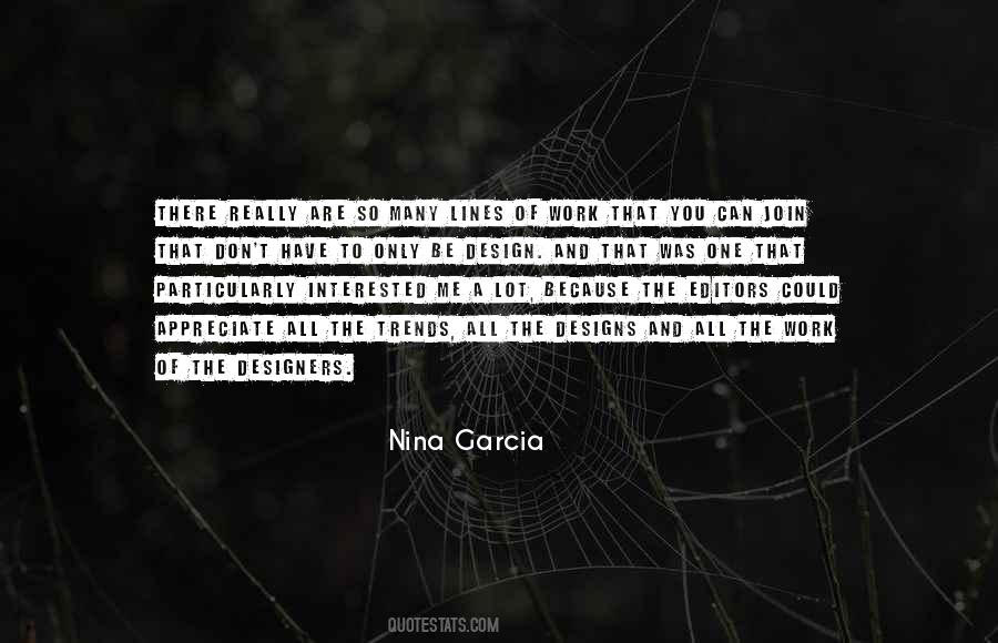 Nina Garcia Quotes #233565
