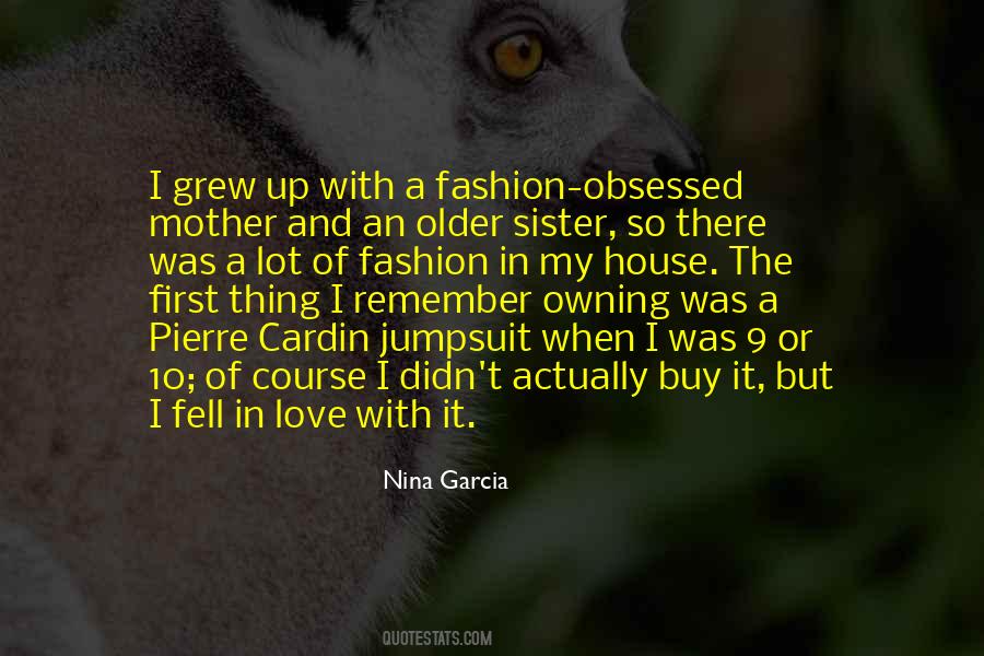 Nina Garcia Quotes #671424