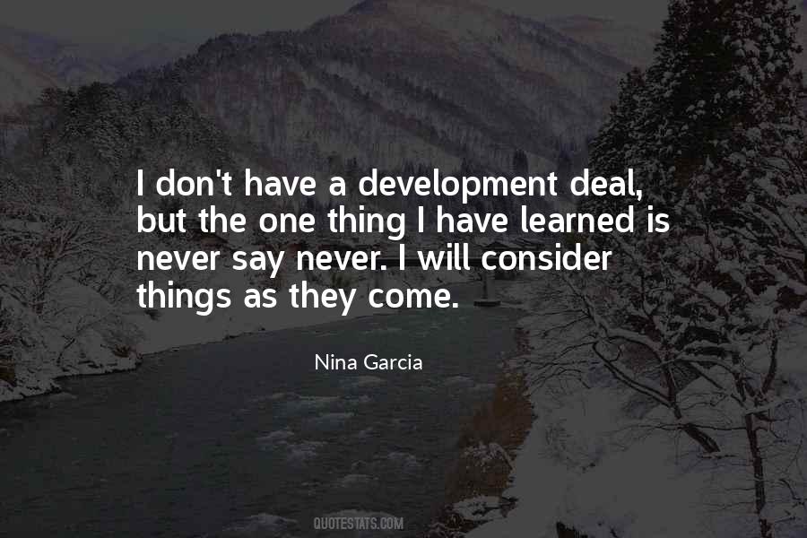 Nina Garcia Quotes #677083