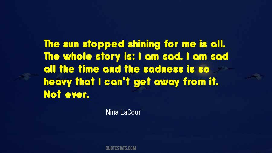 Nina LaCour Quotes #1001489