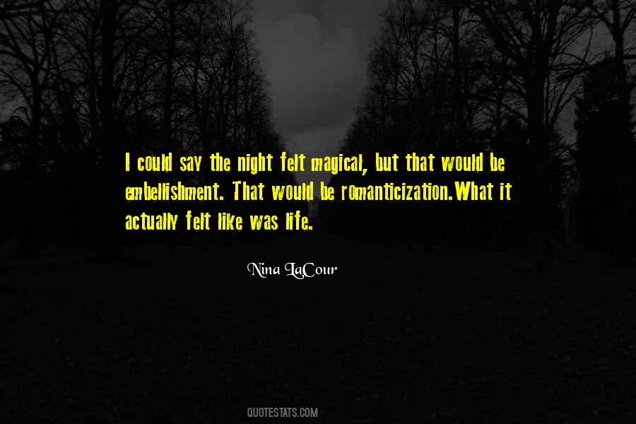 Nina LaCour Quotes #1240177