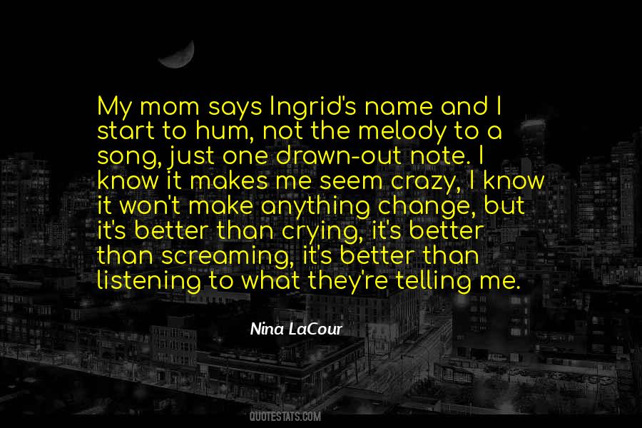 Nina LaCour Quotes #1780535 Nina LaCour Quotes #1780535