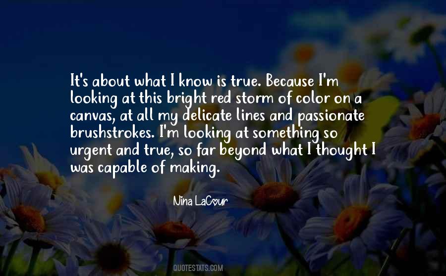 Nina LaCour Quotes #1862010 Nina LaCour Quotes #1862010