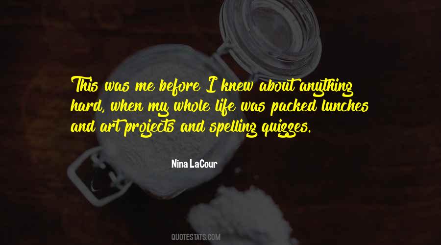 Nina LaCour Quotes #392977