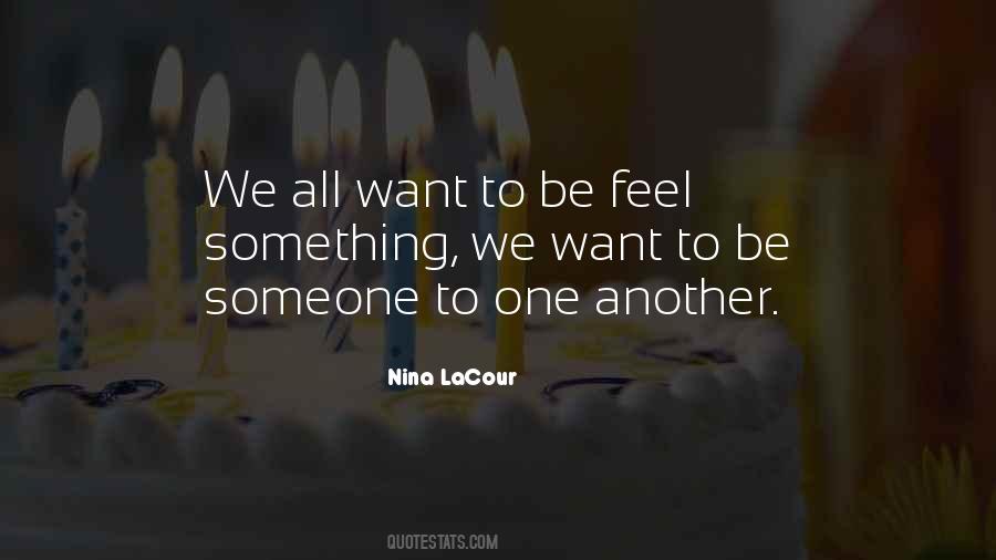 Nina LaCour Quotes #851756 Nina LaCour Quotes #851756