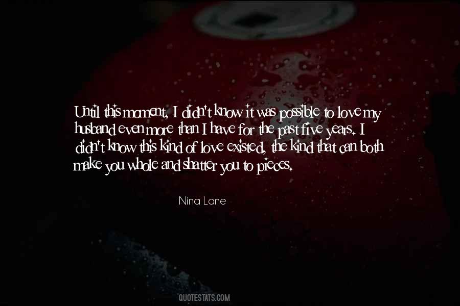 Nina Lane Quotes #513381