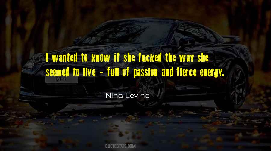 Nina Levine Quotes #1457462