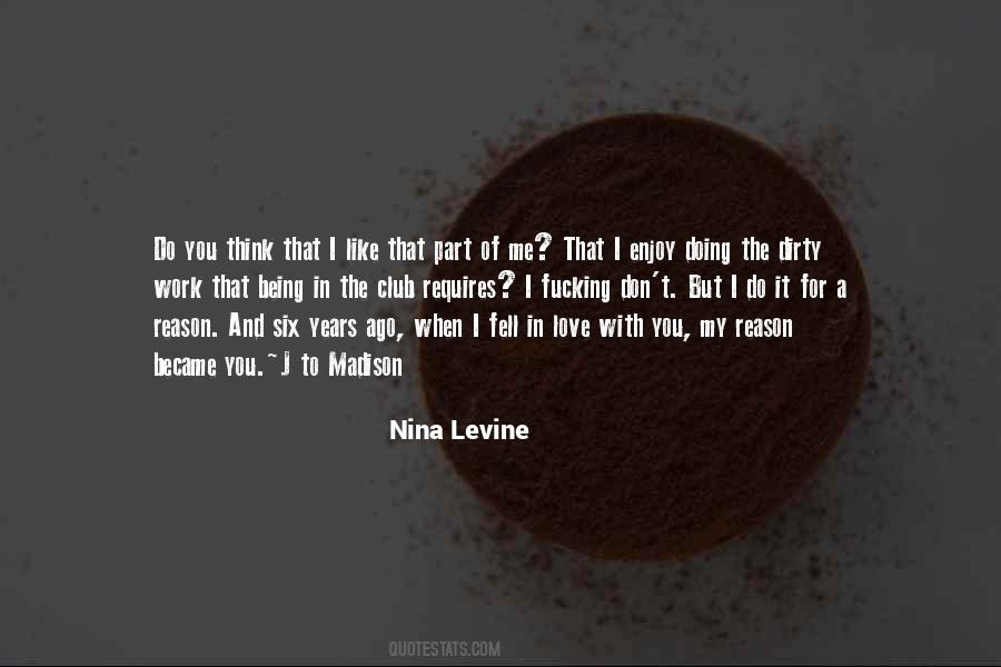 Nina Levine Quotes #1502469