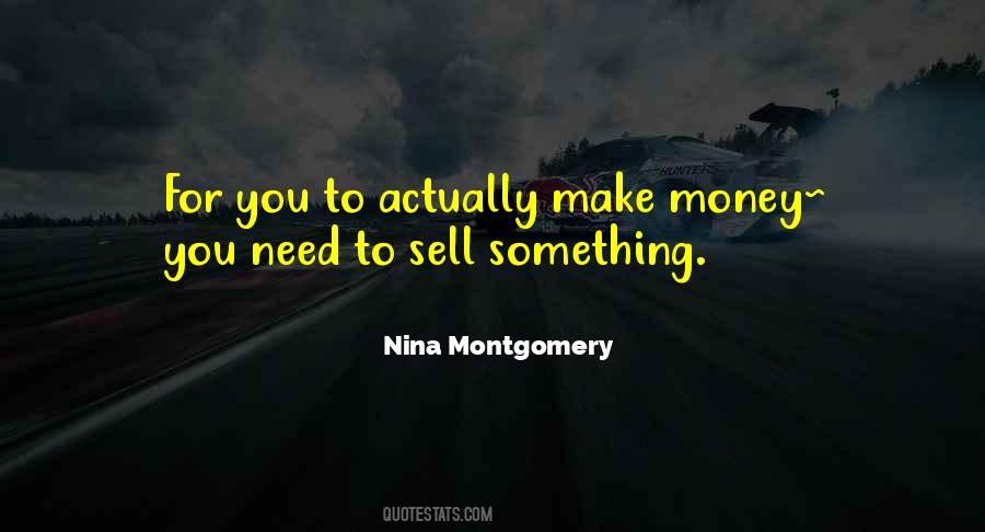 Nina Montgomery Quotes #1068662