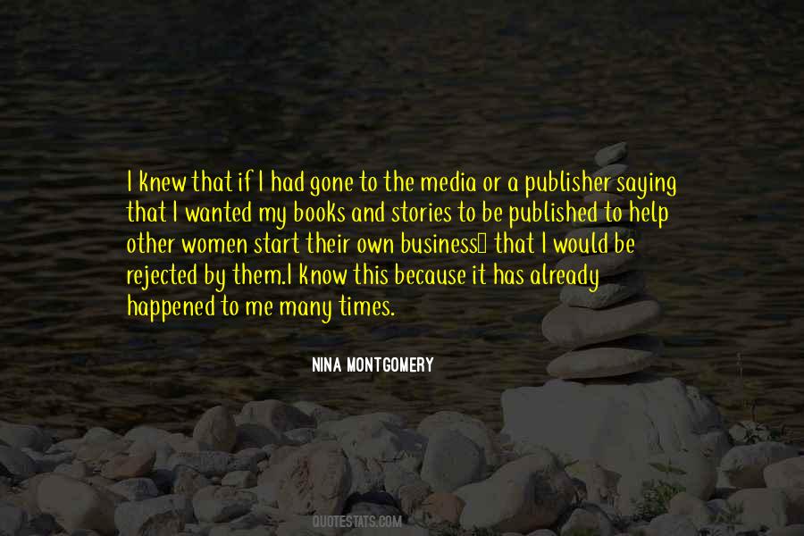 Nina Montgomery Quotes #492972