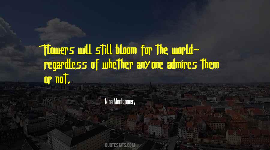 Nina Montgomery Quotes #522528