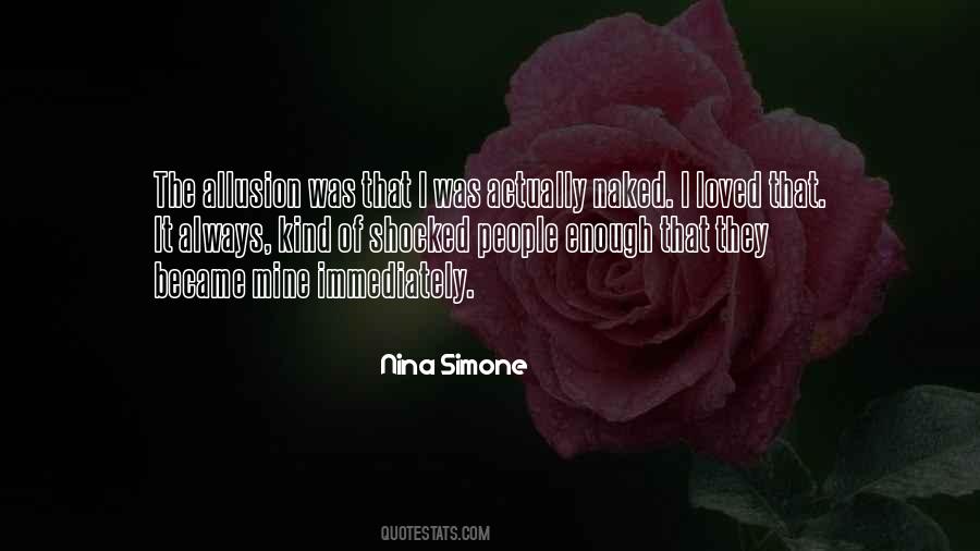 Nina Simone Quotes #1283376