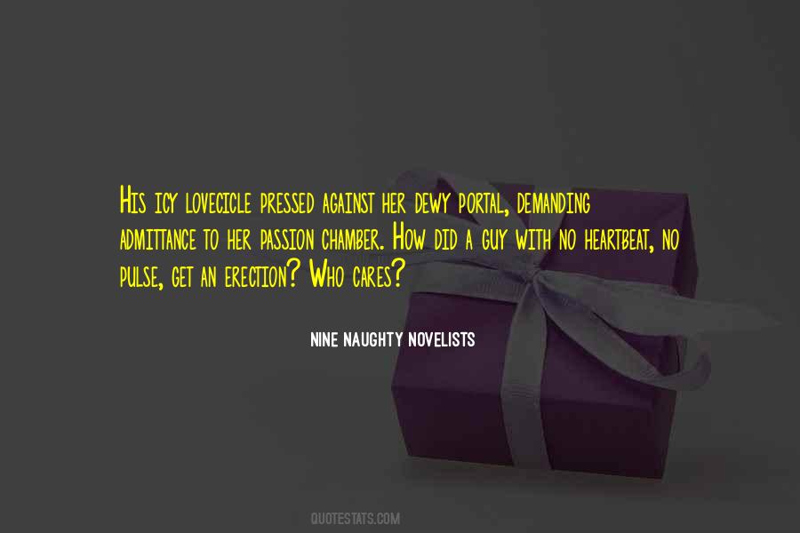 Nine Naughty Novelists Quotes #1205464 Nine Naughty Novelists Quotes #1205464