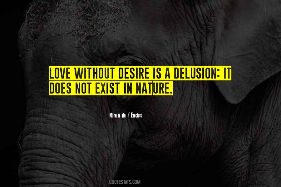 Ninon De L'Enclos Quotes #1168122