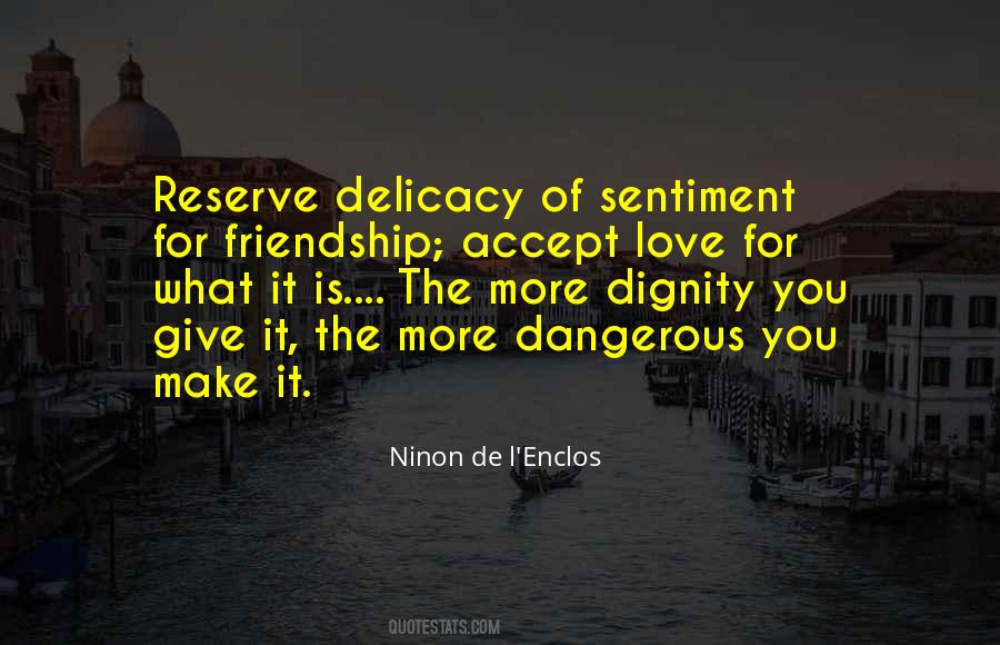 Ninon De L'Enclos Quotes #1497558