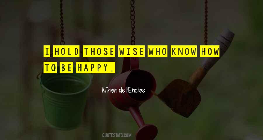 Ninon De L'Enclos Quotes #923138