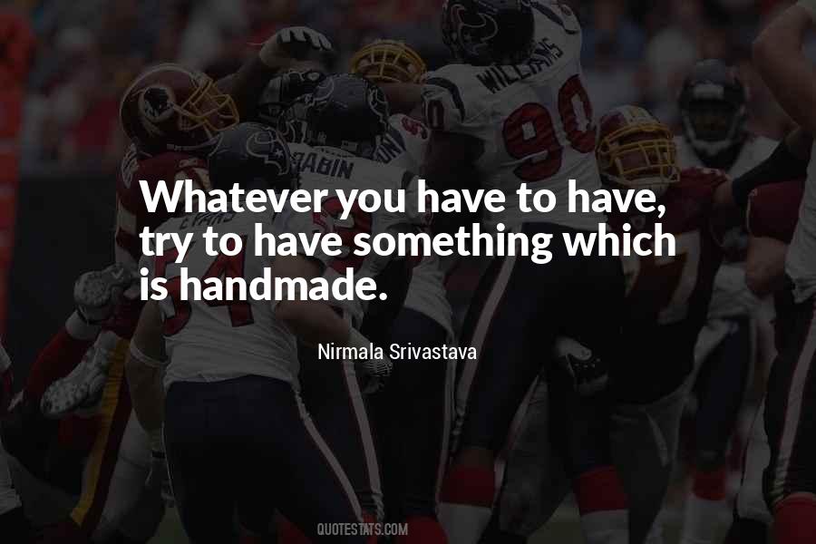 Nirmala Srivastava Quotes #1244615