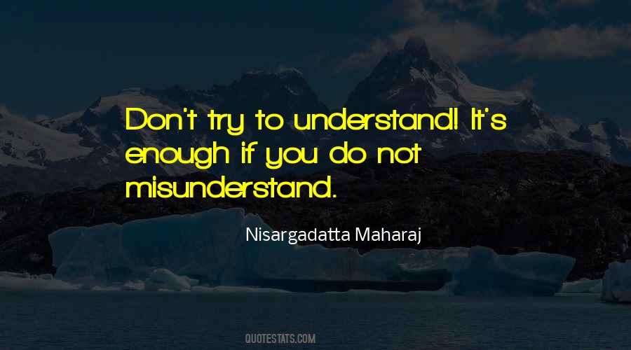 Nisargadatta Maharaj Quotes #1831314