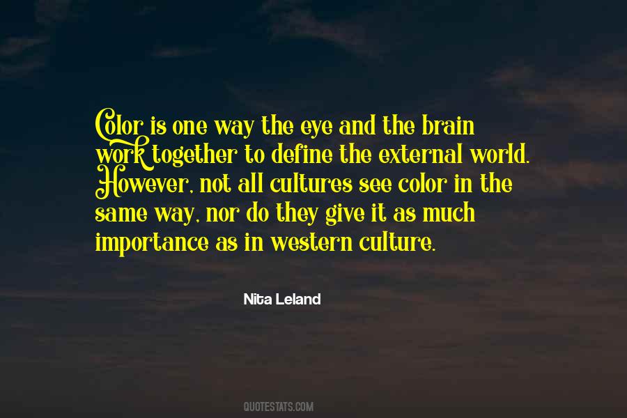 Nita Leland Quotes #585475