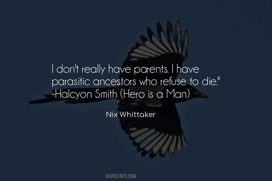 Nix Whittaker Quotes #289718