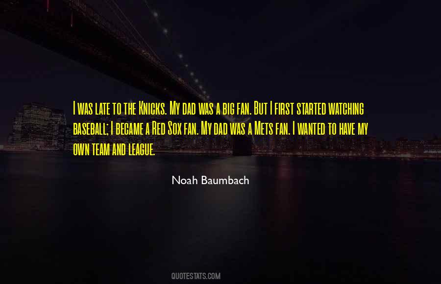Noah Baumbach Quotes #1176626