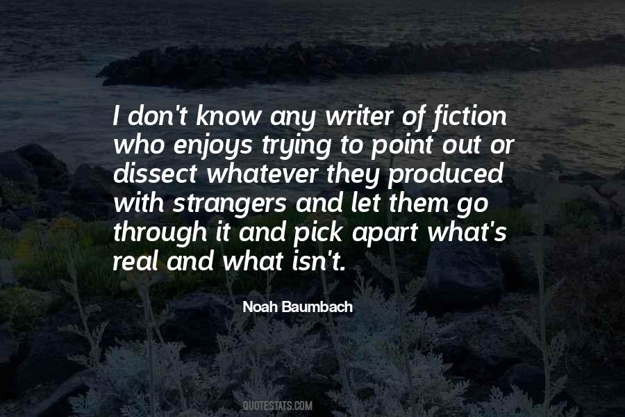 Noah Baumbach Quotes #1408171