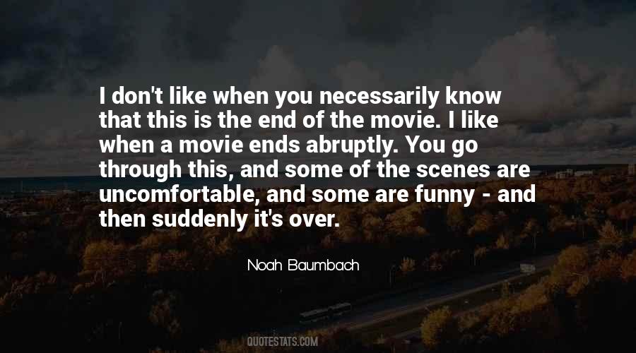 Noah Baumbach Quotes #1517863