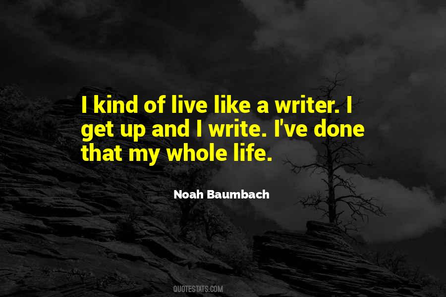 Noah Baumbach Quotes #1634256