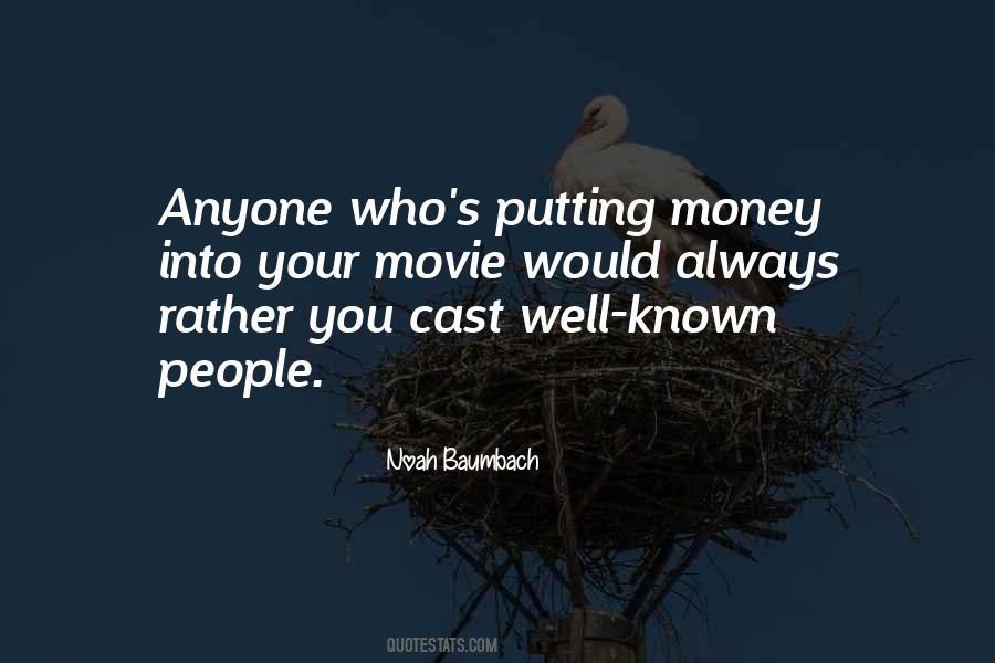 Noah Baumbach Quotes #289307