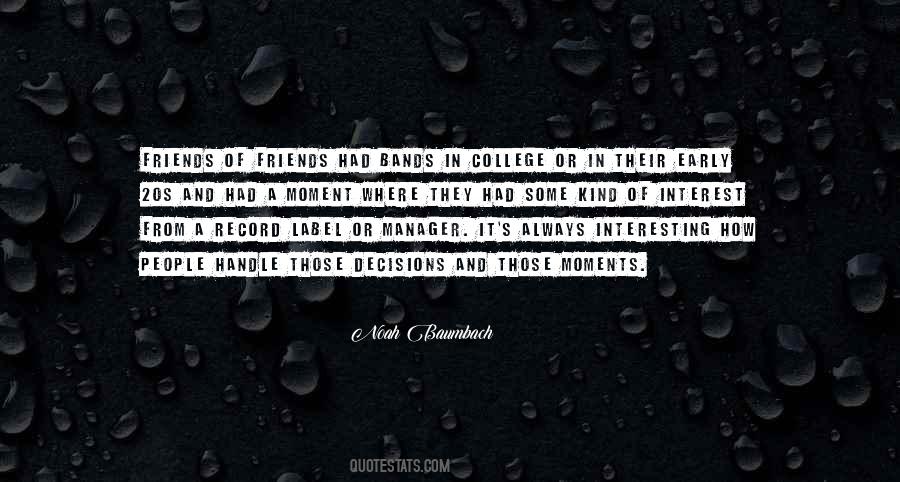 Noah Baumbach Quotes #313709
