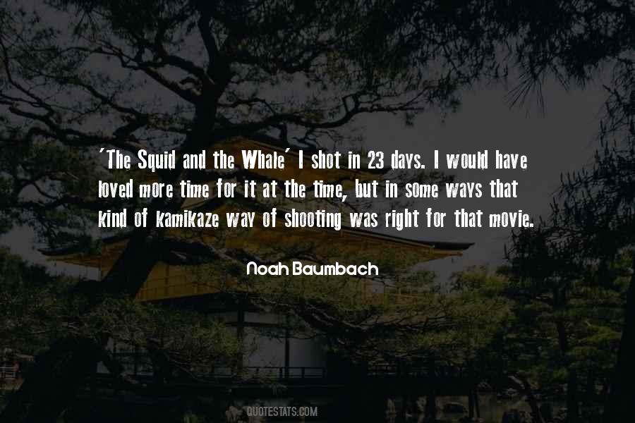 Noah Baumbach Quotes #81331