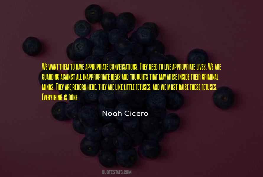 Noah Cicero Quotes #1729429