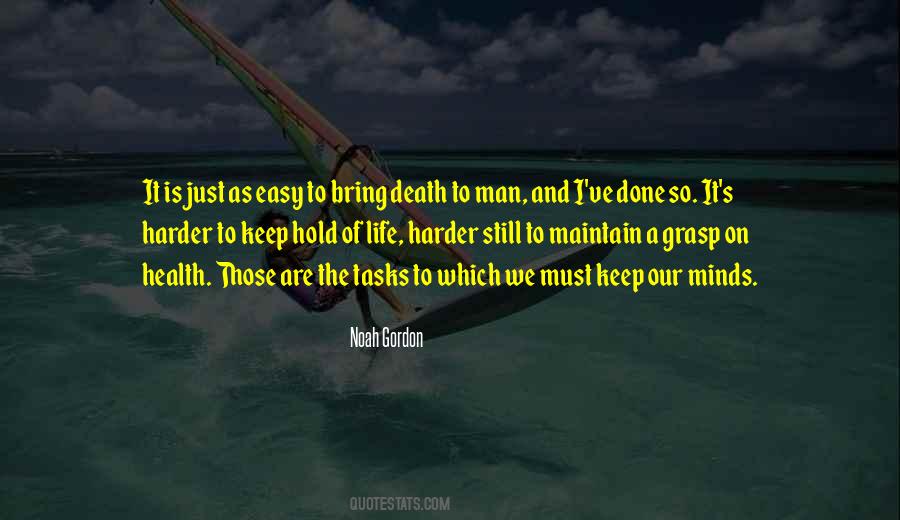 Noah Gordon Quotes #1433074