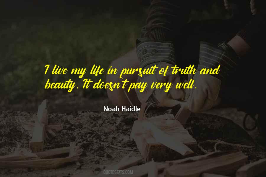 Noah Haidle Quotes #1188968