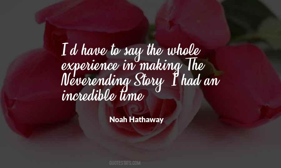 Noah Hathaway Quotes #786981