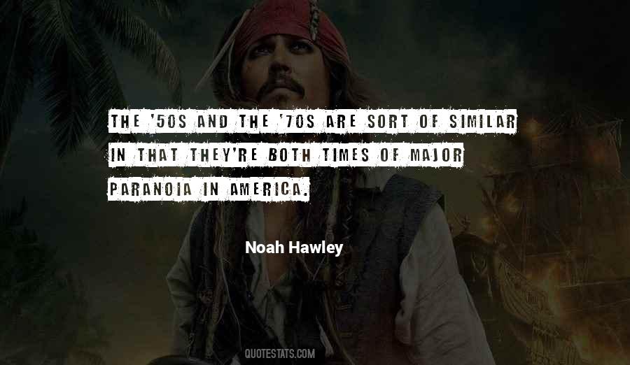 Noah Hawley Quotes #229470 Noah Hawley Quotes #229470