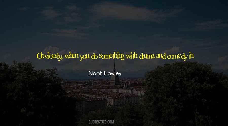 Noah Hawley Quotes #894363