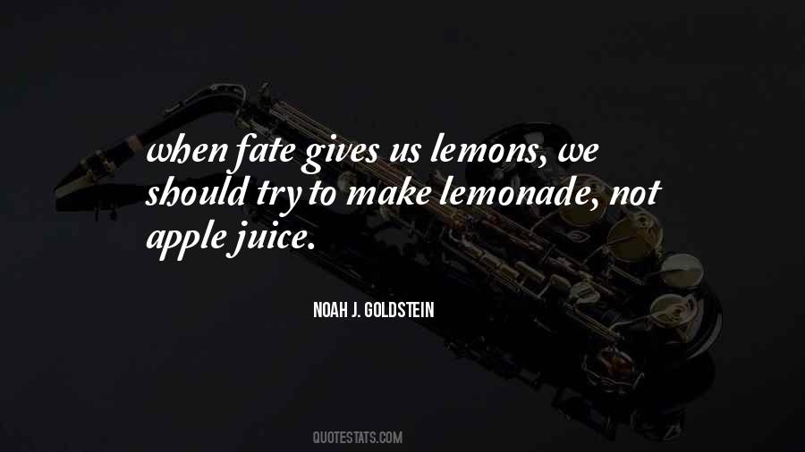 Noah J. Goldstein Quotes #1521535 Noah J. Goldstein Quotes #1521535